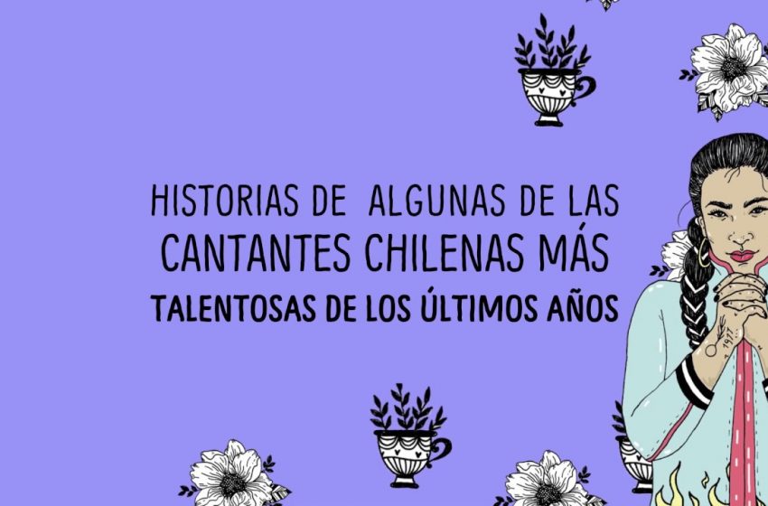  “Amigas de lo ajeno”: feminismo e historias de músicas chilenas