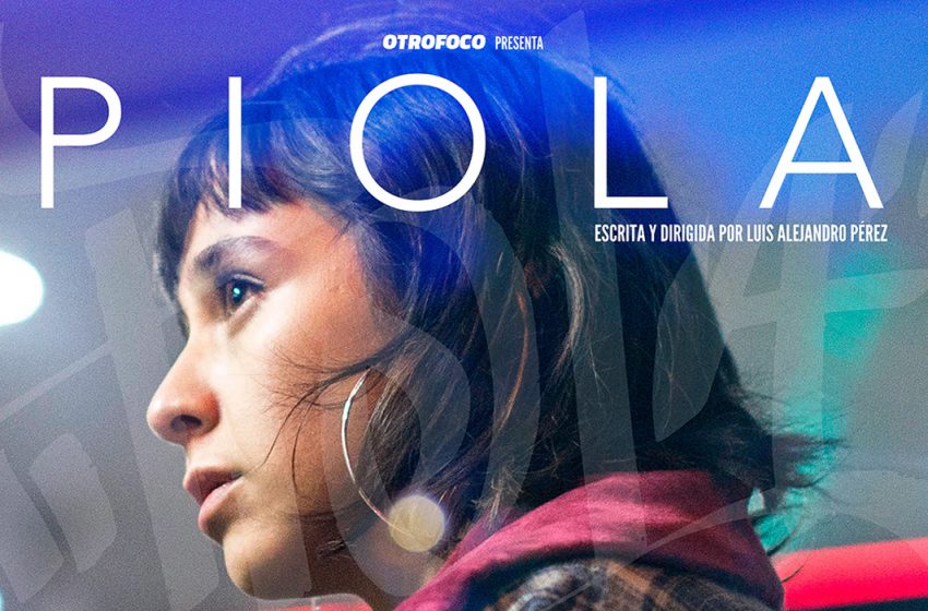  Cintas chilenas “Piola” y “Vendrá la muerte y tendrá tus ojos” logran importantes premios en Festival de Cine Latinoamericano