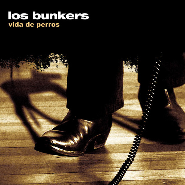 Portada de "Vida de Perros" de Los Bunkers.